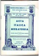 ACTA ITALICA MURATORIA ottobre 1962 rivista massoneria valli dell'Ofanto Italia