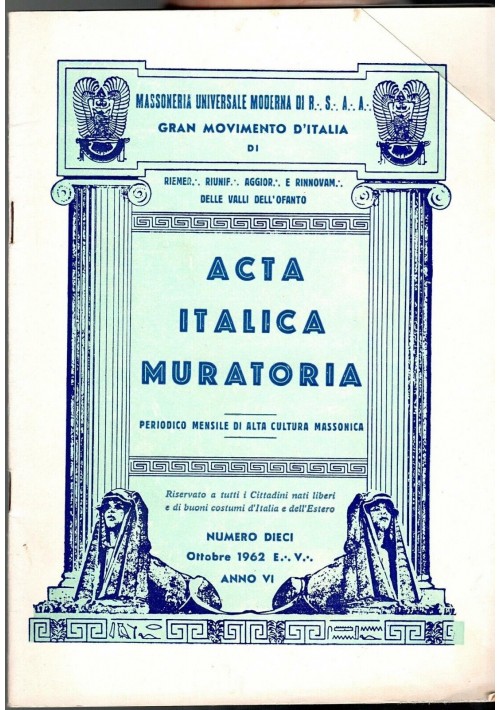 ACTA ITALICA MURATORIA ottobre 1962 rivista massoneria valli dell'Ofanto Italia