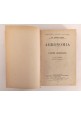 esaurito - AGRONOMIA di Napoleone Passerini 3 volumi in 1 1929 Vallardi Libro manuale