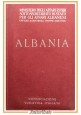 ESAURITO - ALBANIA 1940 Consociazione Turistica Italiana libro guida 7 carte geografiche