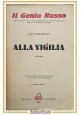 ALLA VIGILIA romanzo di Ivan Turghenjev 1930 Slavia Libro genio russo