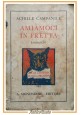 AMIAMOCI IN FRETTA di Achille Campanile 1933 Mondadori libro romanzo umoristico