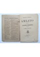 AMLETO tragedia di Guglielmo Shakespeare 1896 Sonzogno Libro William Teatro