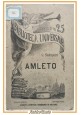 AMLETO tragedia di Guglielmo Shakespeare 1896 Sonzogno Libro William Teatro