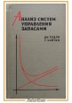 ANALISI DEI SISTEMI DI GESTIONE DELLE SCORTE Hadley e Whitin 1969 Scenza Libro