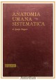 ANATOMIA UMANA SISTEMATICA di Ignazio Fazzari 1971 UTET Libro medicina illustrat