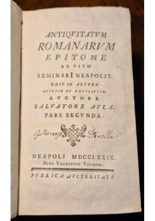 ANTIQUITATUM ROMANARUM EPITOME Volume II di Salvatore Aula 1779 libro antico