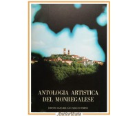 ANTOLOGIA ARTISTICA DEL MONREGALESE di Nino Carboneri 1971 Libro San Paolo Cuneo