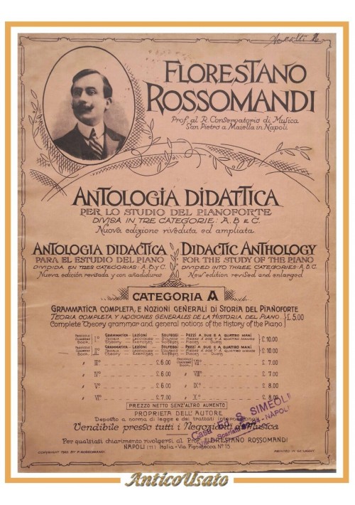 ANTOLOGIA DIDATTICA PER LO STUDIO DEL PIANOFORTE di Florestano Rossomandi 1923