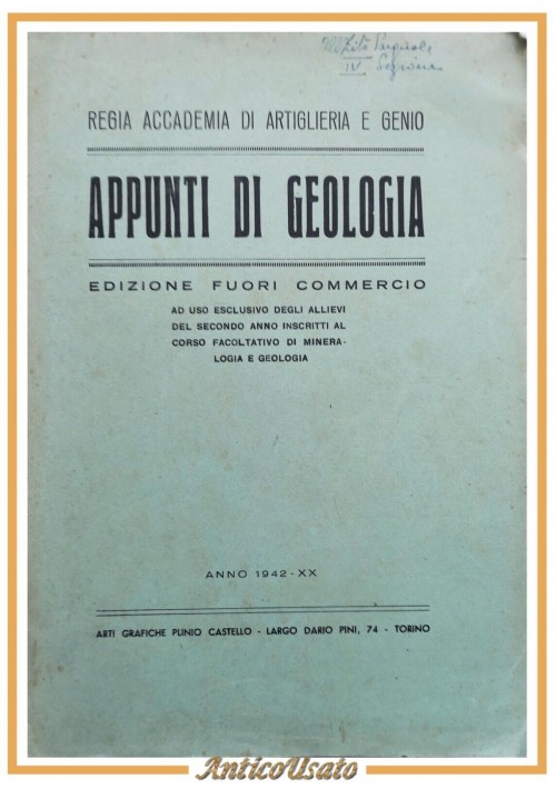 APPUNTI DI GEOLOGIA 1942 regia accademia di artiglieria e genio Libro allievi