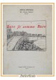 BARE JÈ SEMME BARE di Nicola Gonnella libro teatro dialetto barese anni '50