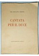 CANTATA PER IL DUCE di Geo Renato Crippa 1937 Queriniana Libro Poesia Fascismo