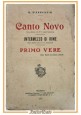 CANTO NOVO PRIMO VERE INTERMEZZO DI RIME di G D'Annunzio 1914 Rinfreschi Libro