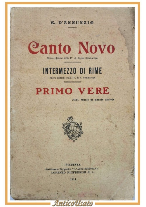 CANTO NOVO PRIMO VERE INTERMEZZO DI RIME di G D'Annunzio 1914 Rinfreschi Libro