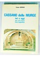 CASSANO DELLE MURGE ieri e oggi di Tonino Giorgio 1987 libro storia AUTOGRAFATO