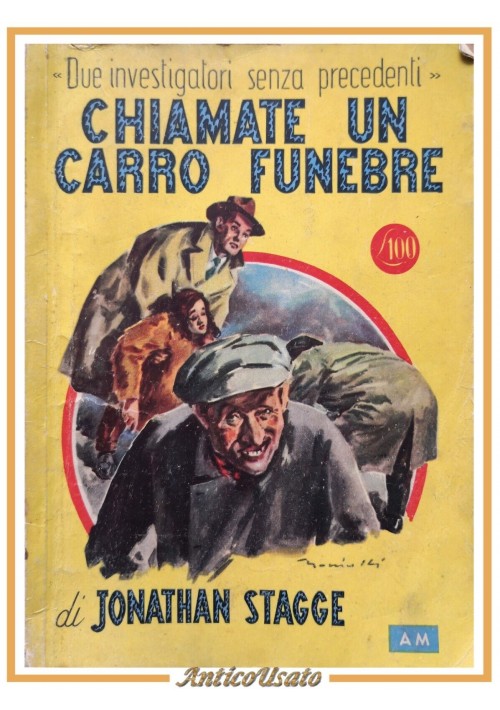 CHIAMATE UN CARRO FUNEBRE di Jonathan Stagge 1947 Mondadori libro giallo