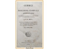 CODICE DI ISTRUZIONE CRIMINALE ANNOTATO Sirey 1829 Borel  Libro antico diritto