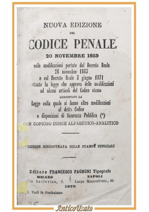 CODICE PENALE 20 novembre 1859 e PROCEDURA PENALE Pagnoni 1875  Libro antico