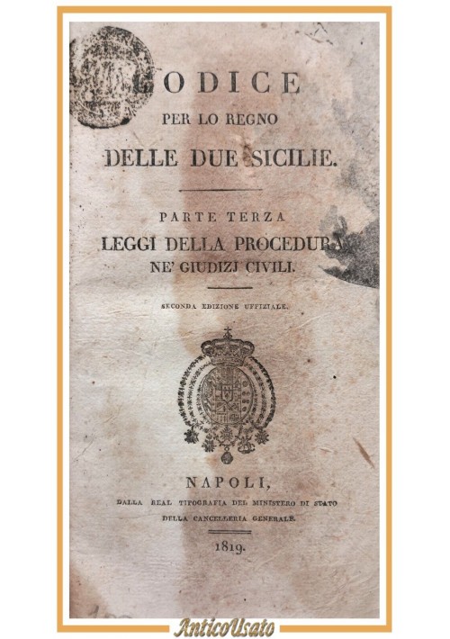 CODICE PER REGNO DELLE DUE SICILIE parte 3 Leggi procedura giudizi civili 1819