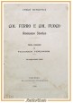 COL FERRO E COL FUOCO di Enrico Sienkievicz 1909 Editrice Pontremolese Libro