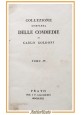 COMMEDIE di Carlo Goldoni tomo 4 bugiardo Lindoro Zelinda 1819 Giachetti Libro