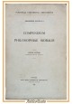 COMPEDIUM PHILOSOPHIAE MORALIS di Edmundus Elter 1934 Libro pontificia universit