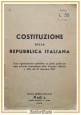 esaurito - COSTITUZIONE DELLA REPUBBLICA ITALIANA 1948 Nuova Editrice Romana Libro