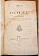 COURS DE TACTIQUE di Guillaume Henri Dufour 1840 Cherbuliez Libro antico militar