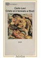 CRISTO SI È FERMATO A EBOLI di Carlo Levi 1978 Einaudi gli struzzi libro romanzo