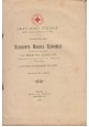 ESAURITO - CROCE ROSSA ITALIANA Bari 1904 Resoconto Morale Economico Libro Antico Accolti