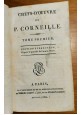 Chefs D'oeuvre di CORNEILLE Tome I 1800 libro antico volume Teatro Theatre de