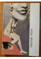 Collage Hannah Höch 1889 1978 Götz Adriani Eberhard Roters arte mostra catalogo Hoch