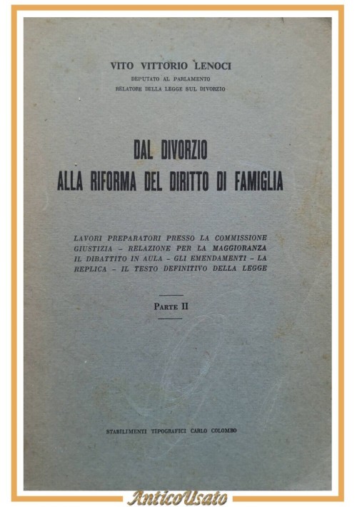 DAL DIVORZIO ALLA RIFORMA DEL DIRITTO DI FAMIGLIA Vito Vittorio Lenoci Libro