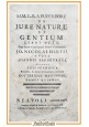 DE JURE NATURAE ED GENTIUM tomo V e VI Pufendorf 1774 De Dominicis Libro antico