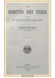 DEL DIRITTO DEI TERZI di Giuseppe Mirabelli volume II 1892 UTET libro antico