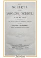 DELLE SOCIETÀ E ASSOCIAZIONI COMMERCIALI di R Calamandrei volume 2 1884 Libro