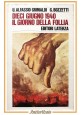 DIECI GIUGNO 1940 IL GIORNO DELLA FOLLIA di Grimaldi Bozzetti 1974 Laterza Libro