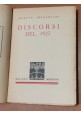 DISCORSI DEL 1927 di Benito Mussolini 1928 Edizioni Alpes Libro Fascismo