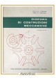 ESAURITO - DISEGNO DI COSTRUZIONI MECCANICHE Straneo e Consorti Volume 1 1981 Principato