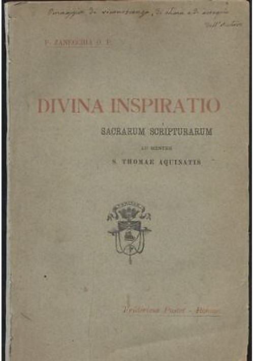 DIVINA INSPIRATIO SACRARUM SCRIPTURARIUM di P. Zanecchia 1898 libro antico fede