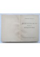 DIZIONARIO DEGLI SCRITTORI di Domenico Triggiani 1960 Bari