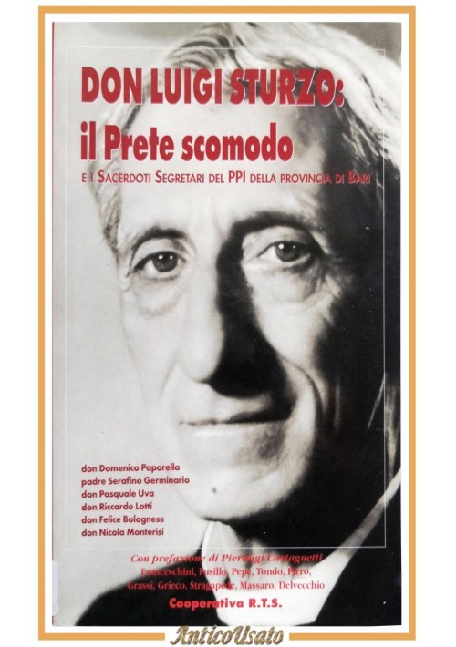 DON LUIGI STURZO IL PRETE SCOMODO 2000 RTS Libro sacerdoti PPI provincia di Bari