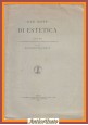 DUE NOTE DI ESTETICA Benedetto Croce memoria Accademia Pontaniana 1918 Libro