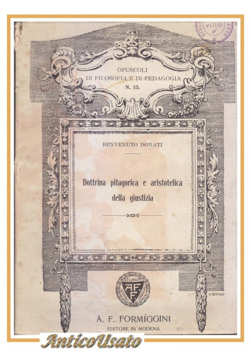 Dottrina pitagorica aristotelica della giustizia di Benvenuto Donati 1911 Libro