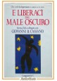 E LIBERACI DAL MALE OSCURO di Serena Zoli 1993 Longanesi libro depressione