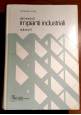 ESAURITO - ELEMENTI DI IMPIANTI INDUSTRIALI volume II Armando Monte 1982 libro manuale