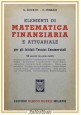 ELEMENTI DI MATEMATICA FINANZIARIA ATTUARIALE Rovatti Ferrari 1955 Hoepli Libro