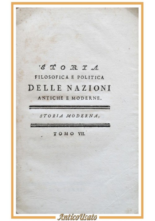 ELEMENTI DI STORIA GENERALE DELL'ABATE MILLOT tomo 7  1782 Libro antico