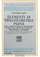 ELEMENTI DI TRIGONOMETRIA PIANA di Contardo Baffi 1941 Paravia libro scolastico