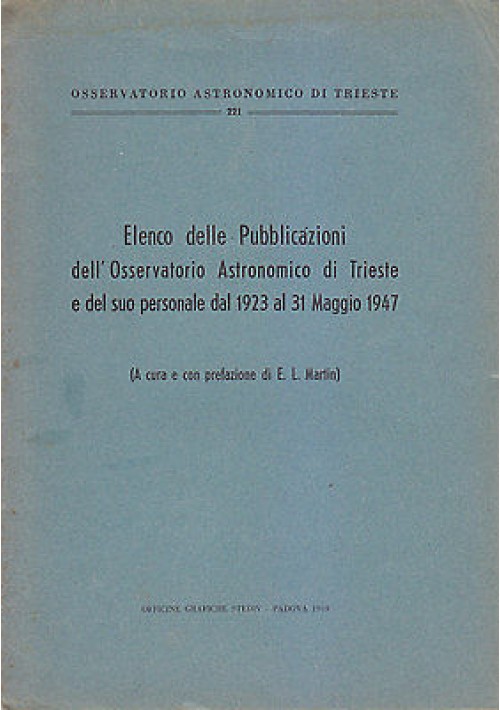 ELENCO DELLE PUBBLICAZIONI DELL'OSSERVATORIO DI TRIESTE 1949 Astronomia Libro